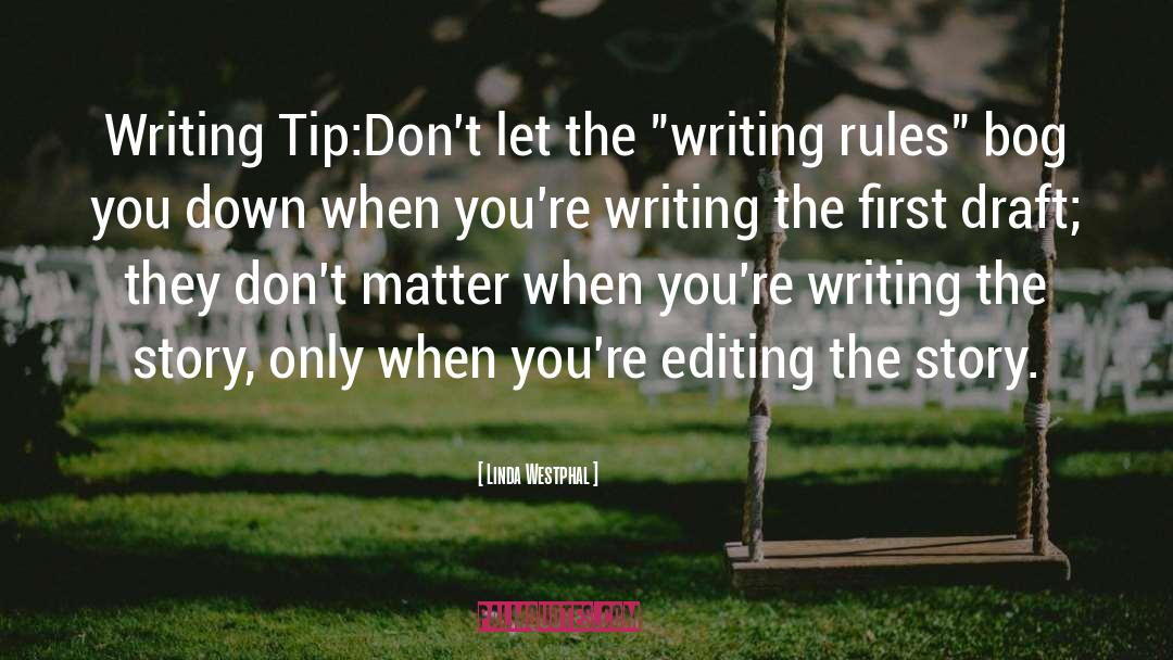 Writing Rules Punctuation quotes by Linda Westphal