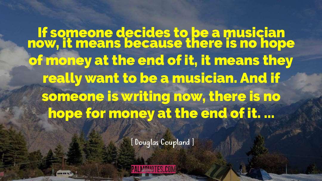 Writing Schedule quotes by Douglas Coupland