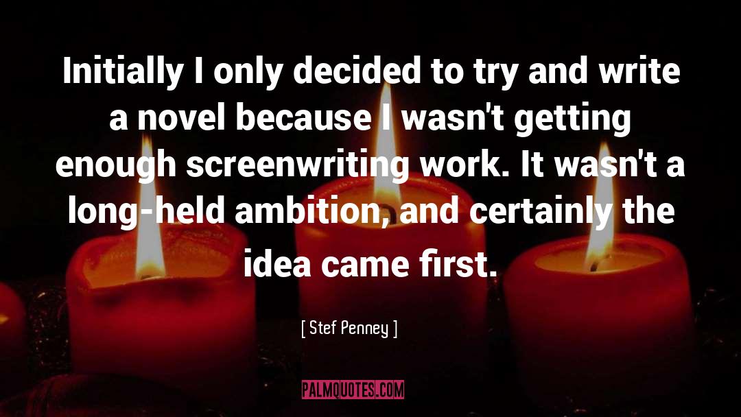 Writing Scripts quotes by Stef Penney