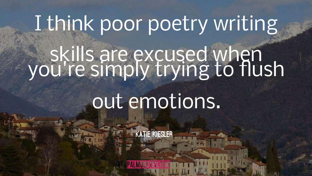 Writing Skills quotes by Katie Kiesler