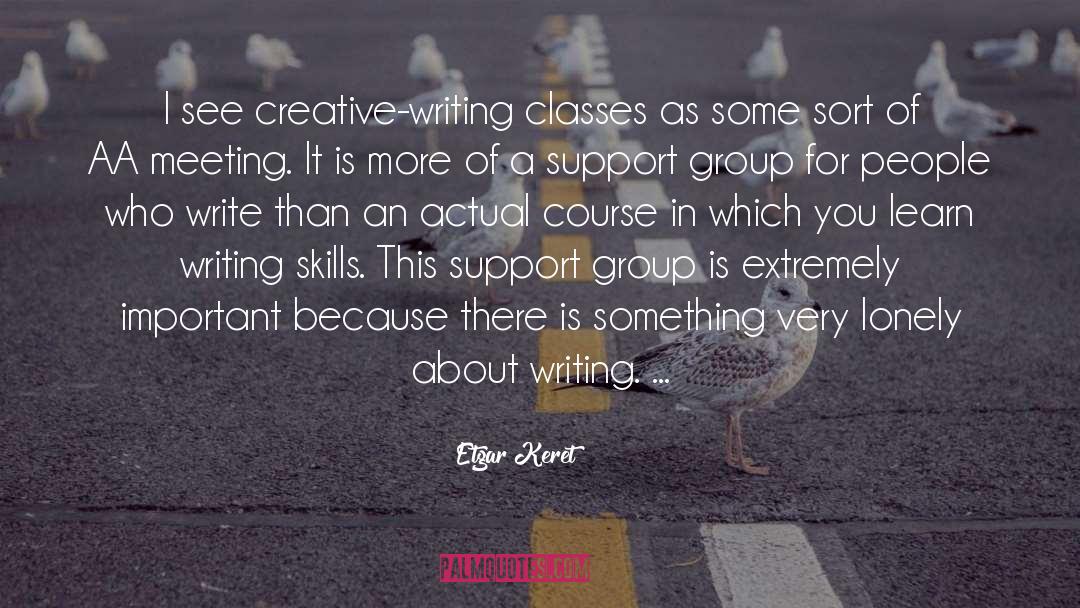 Writing Skills quotes by Etgar Keret