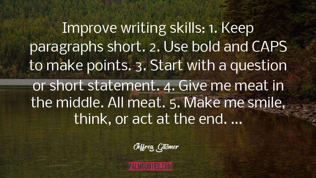 Writing Skills quotes by Jeffrey Gitomer