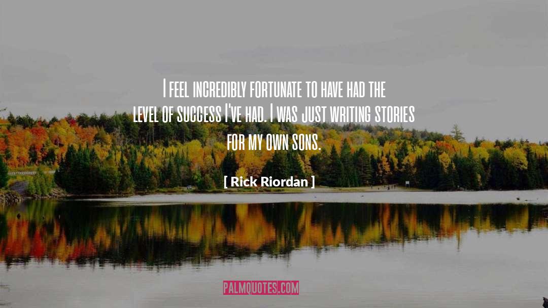 Writing Stories quotes by Rick Riordan