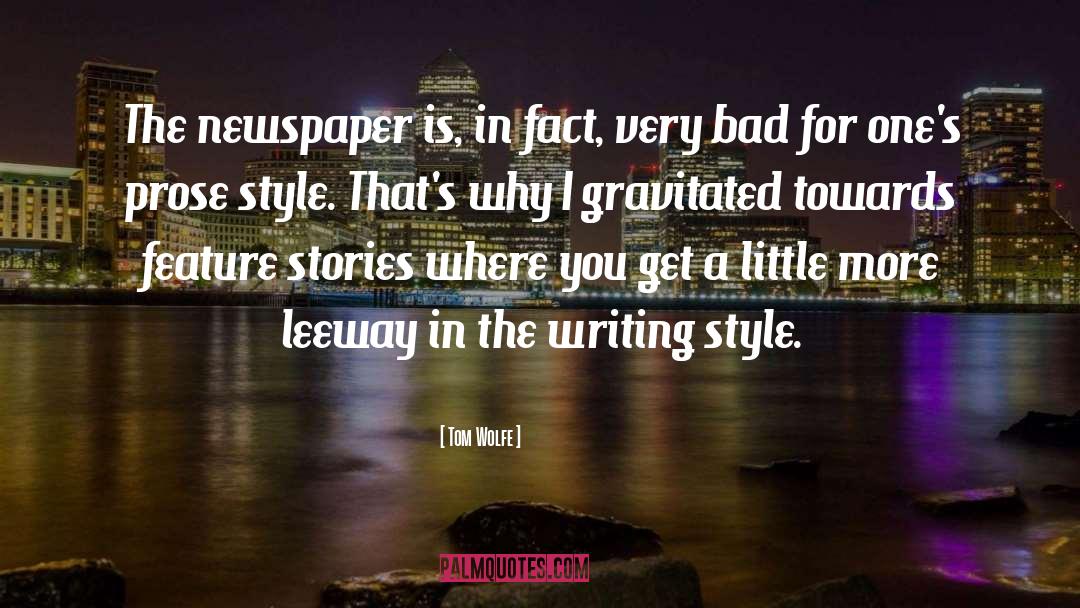 Writing Style quotes by Tom Wolfe