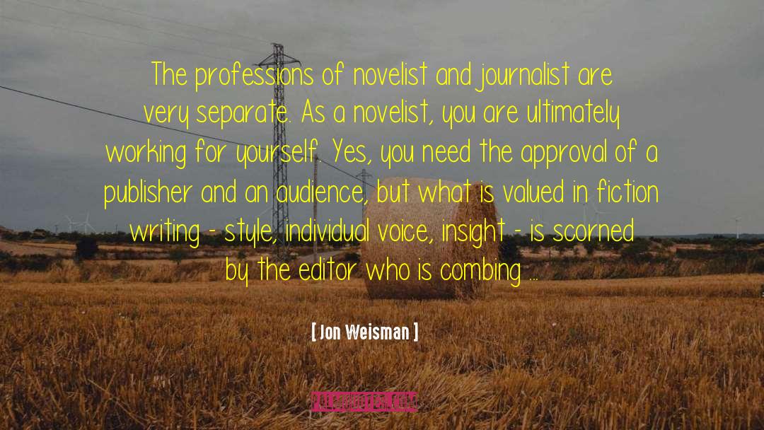 Writing Style quotes by Jon Weisman