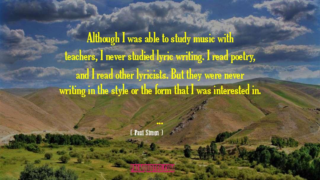 Writing Style quotes by Paul Simon