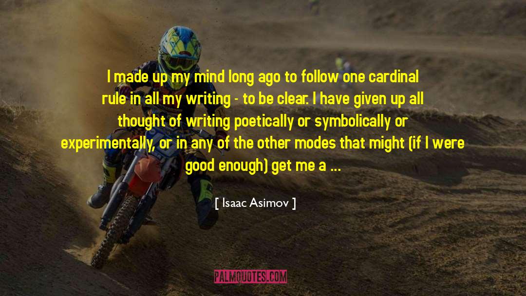 Writing Style quotes by Isaac Asimov