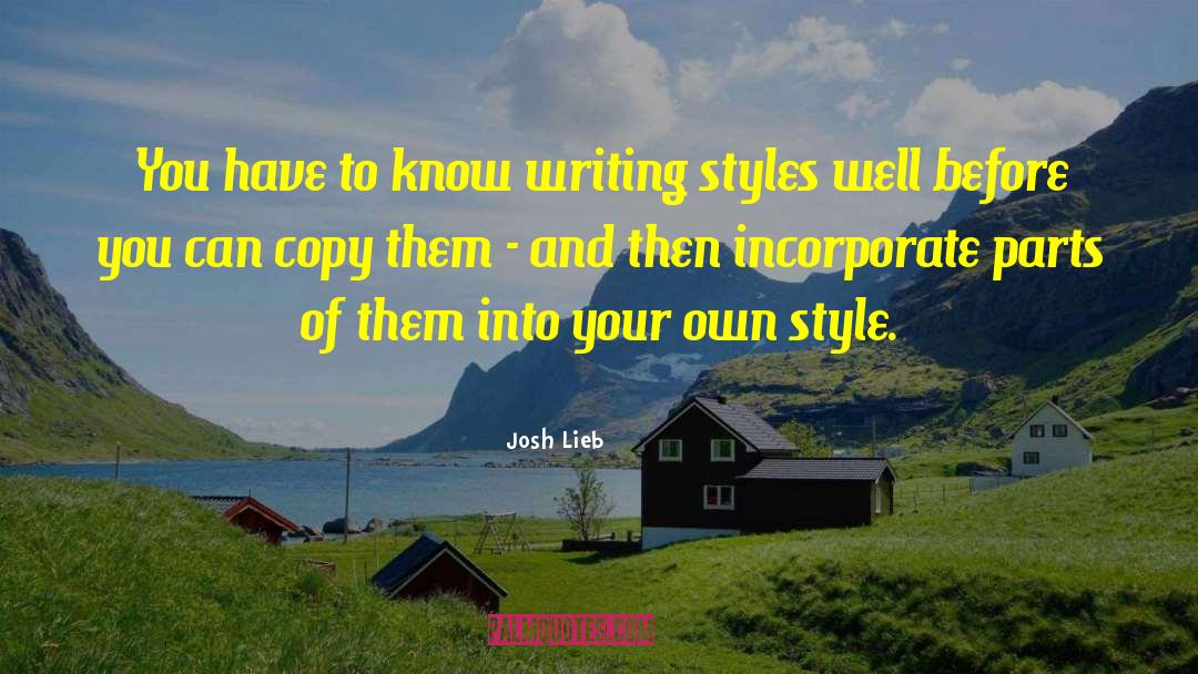 Writing Style quotes by Josh Lieb