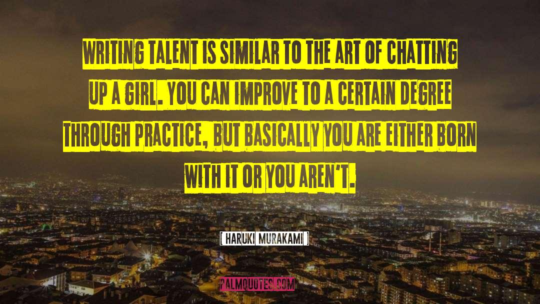 Writing Talent quotes by Haruki Murakami