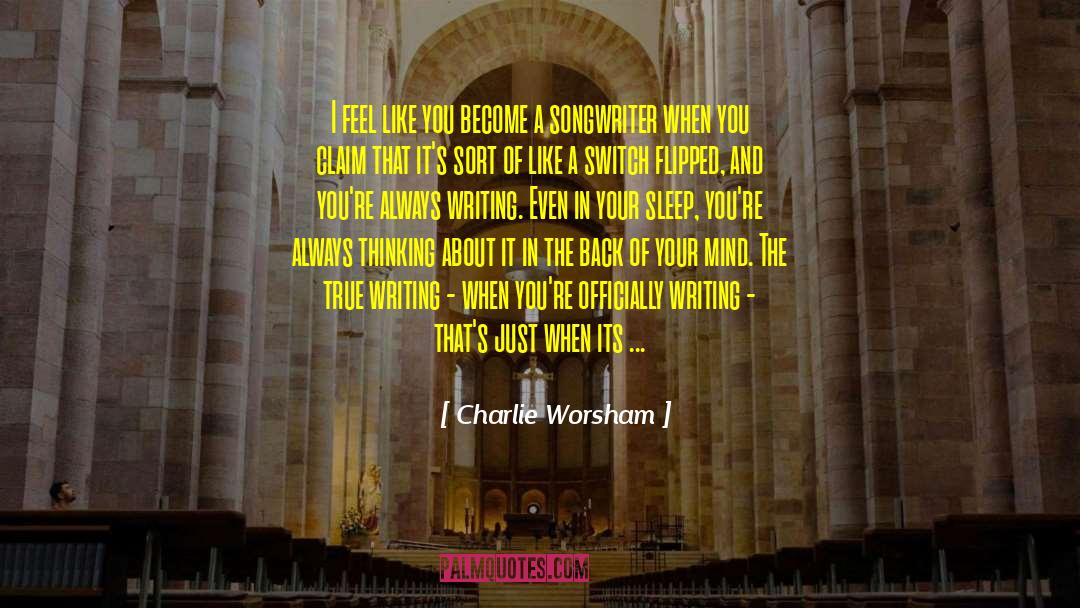 Writing Talent quotes by Charlie Worsham