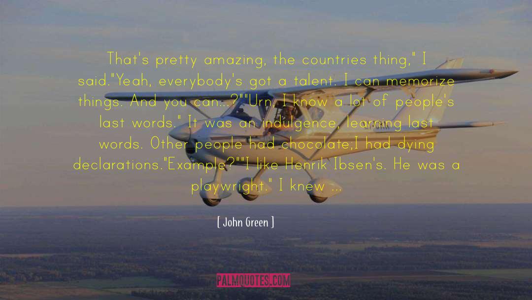Writing Talent quotes by John Green