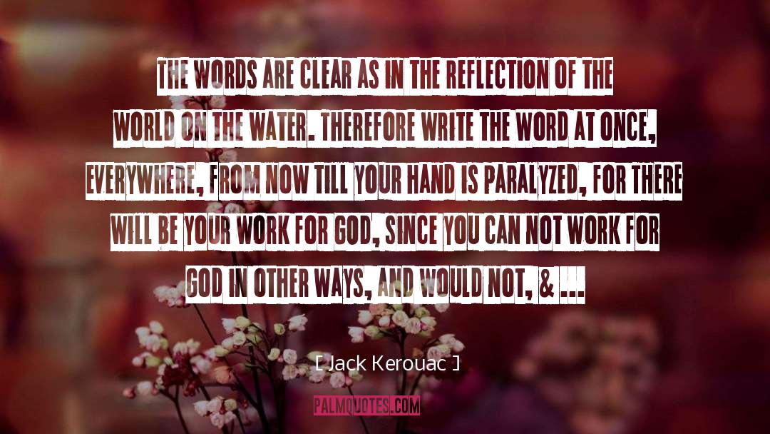 Writing Talent quotes by Jack Kerouac