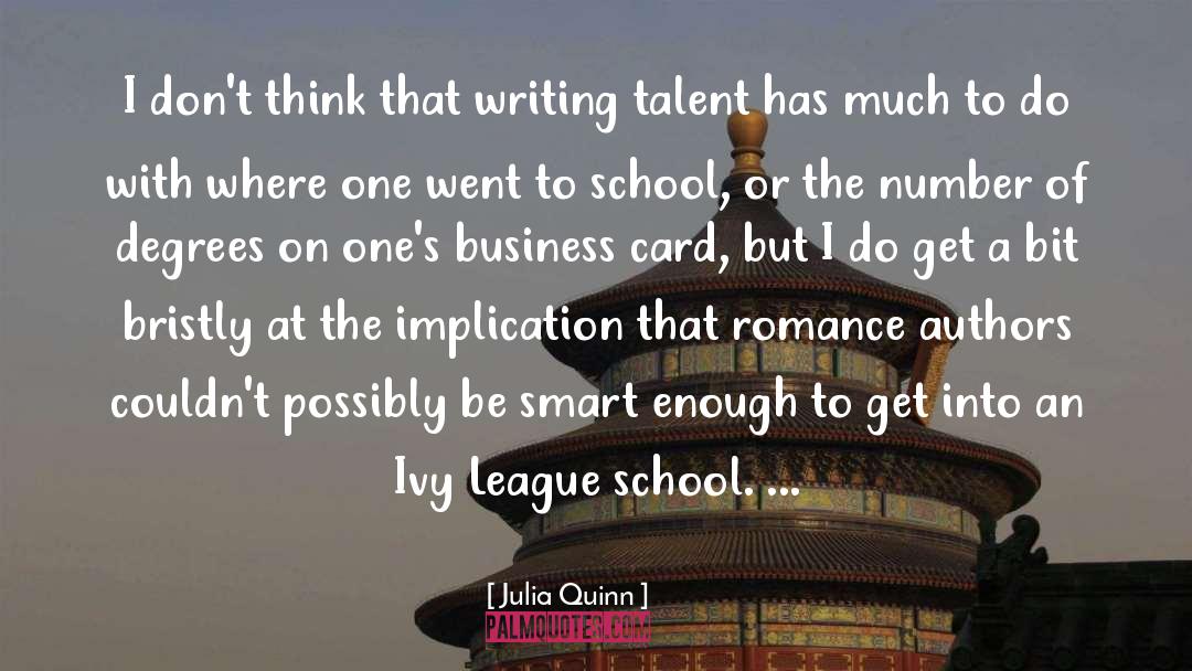 Writing Talent quotes by Julia Quinn