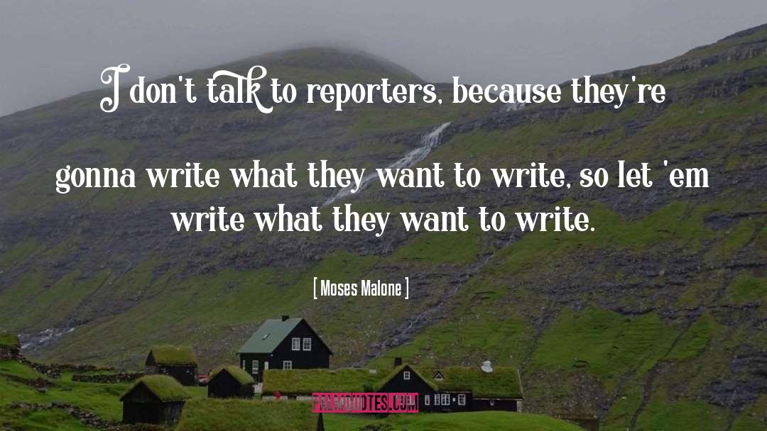 Writing Tips quotes by Moses Malone