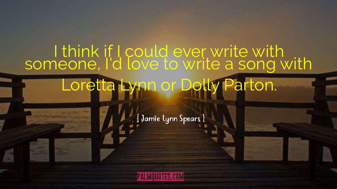 Writing To Someone quotes by Jamie Lynn Spears