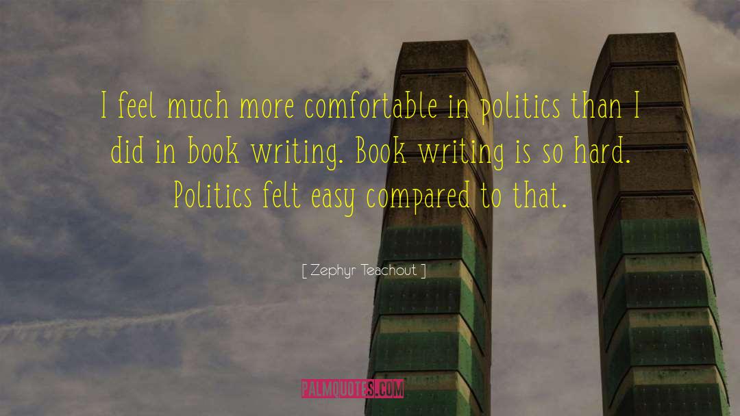 Writing Tools quotes by Zephyr Teachout