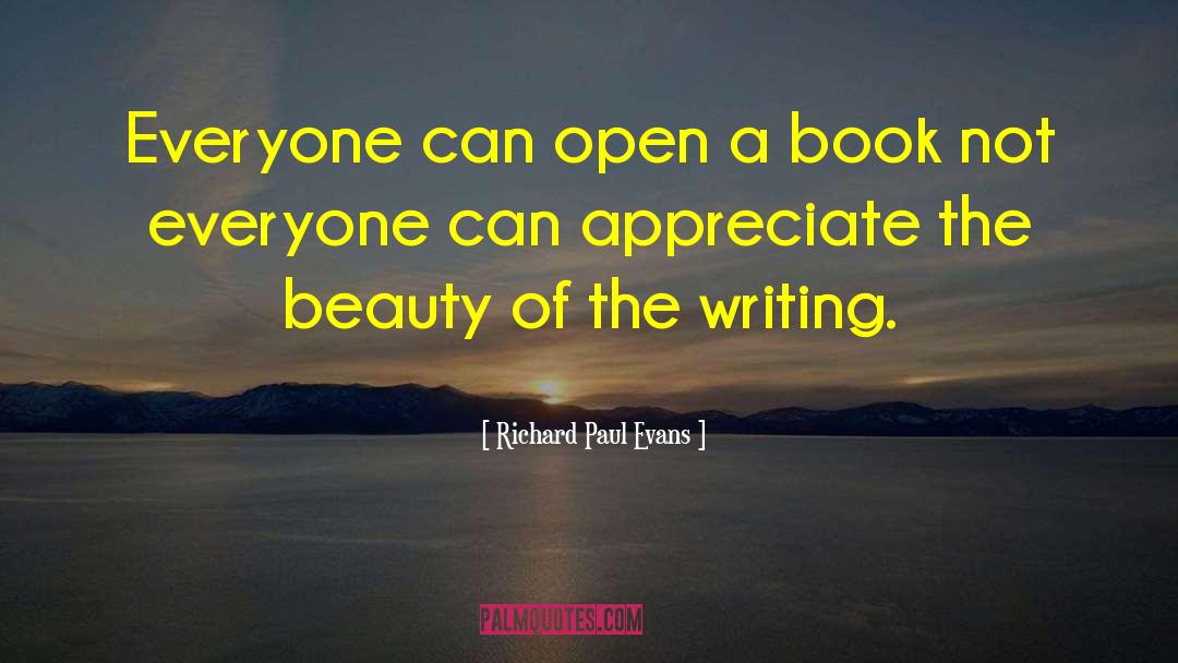 Writing Unpublished quotes by Richard Paul Evans