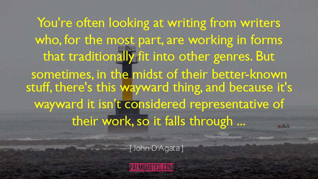 Writing Visions quotes by John D'Agata