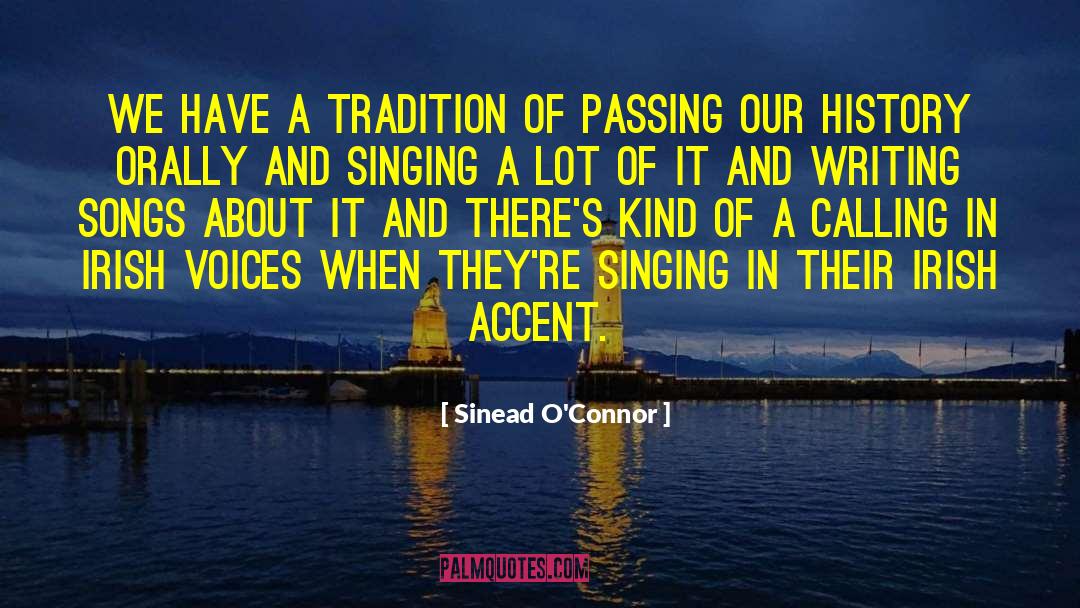 Writing Voice quotes by Sinead O'Connor