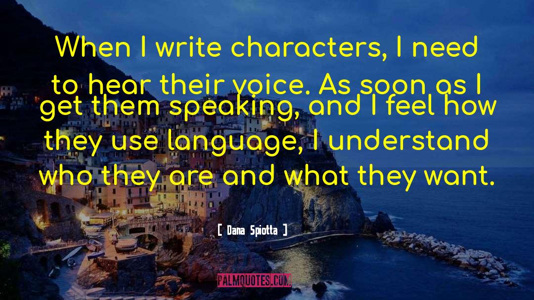 Writing Voice quotes by Dana Spiotta