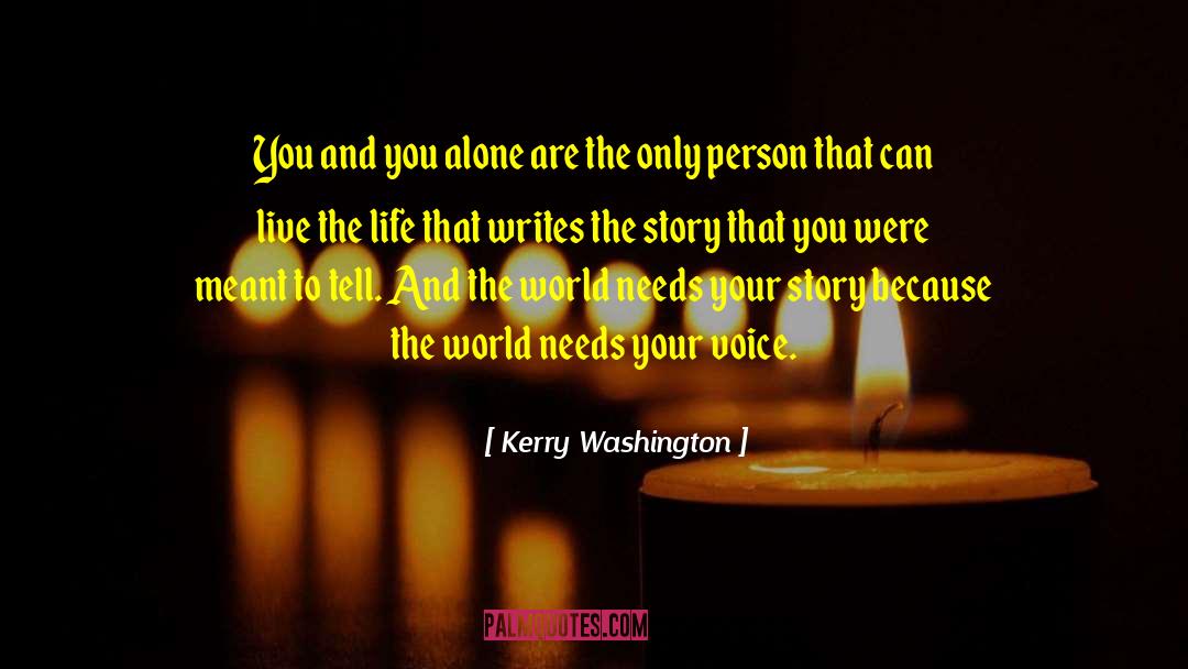 Writing Voice quotes by Kerry Washington