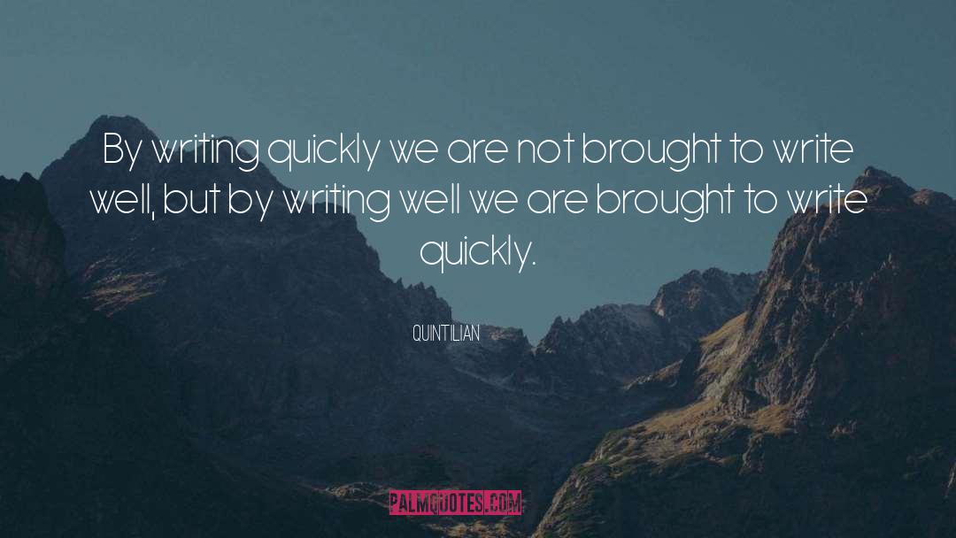 Writing Well quotes by Quintilian