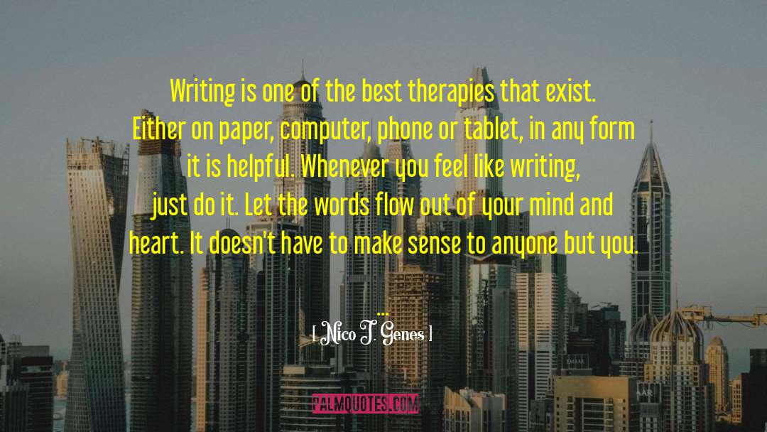 Writing Woes quotes by Nico J. Genes