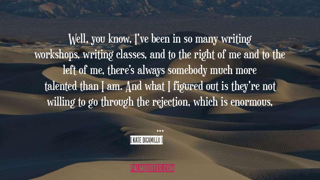 Writing Workshops quotes by Kate DiCamillo