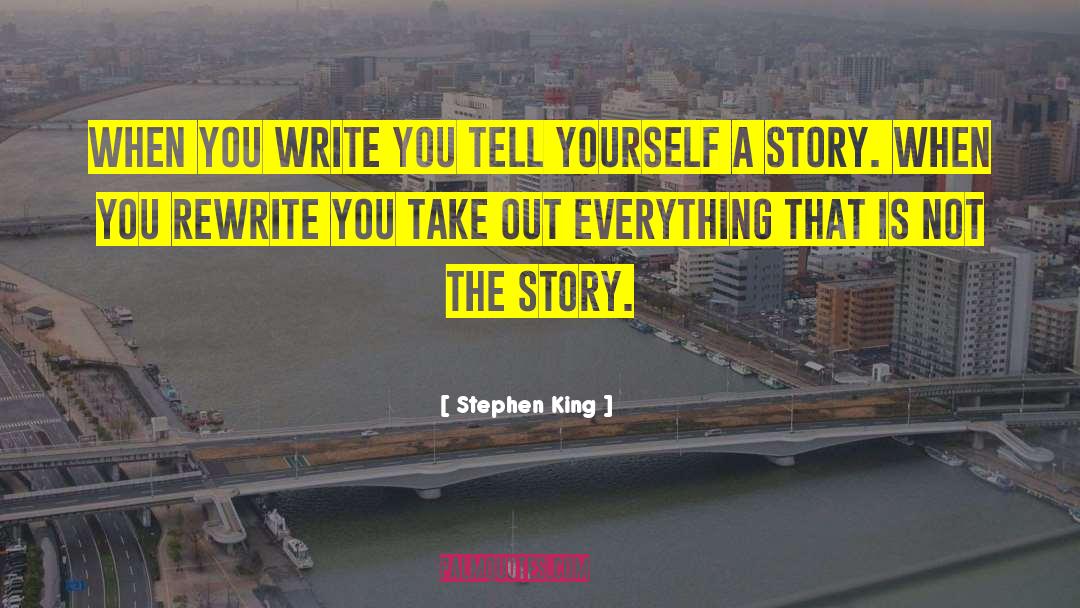 Writing Workshops quotes by Stephen King