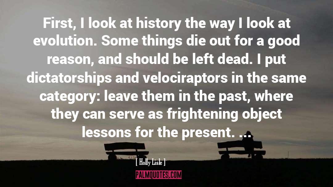 Written History quotes by Holly Lisle