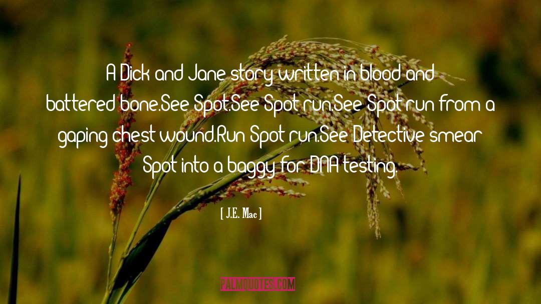 Written In Blood quotes by J.E. Mac