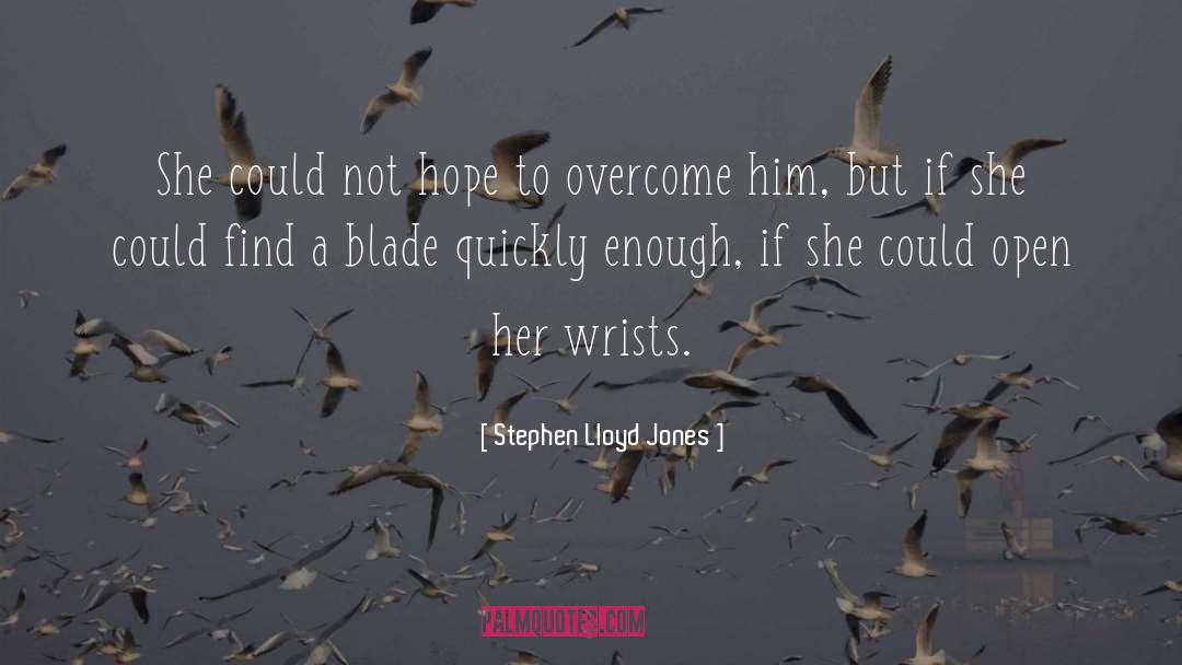 Written In The Blood quotes by Stephen Lloyd Jones