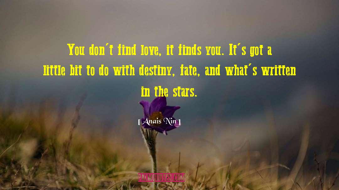 Written In The Stars quotes by Anais Nin