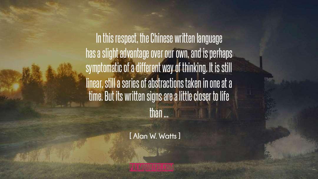 Written Language quotes by Alan W. Watts