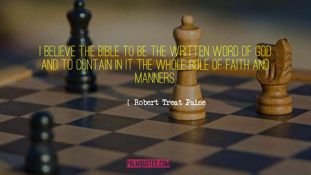 Written Word quotes by Robert Treat Paine