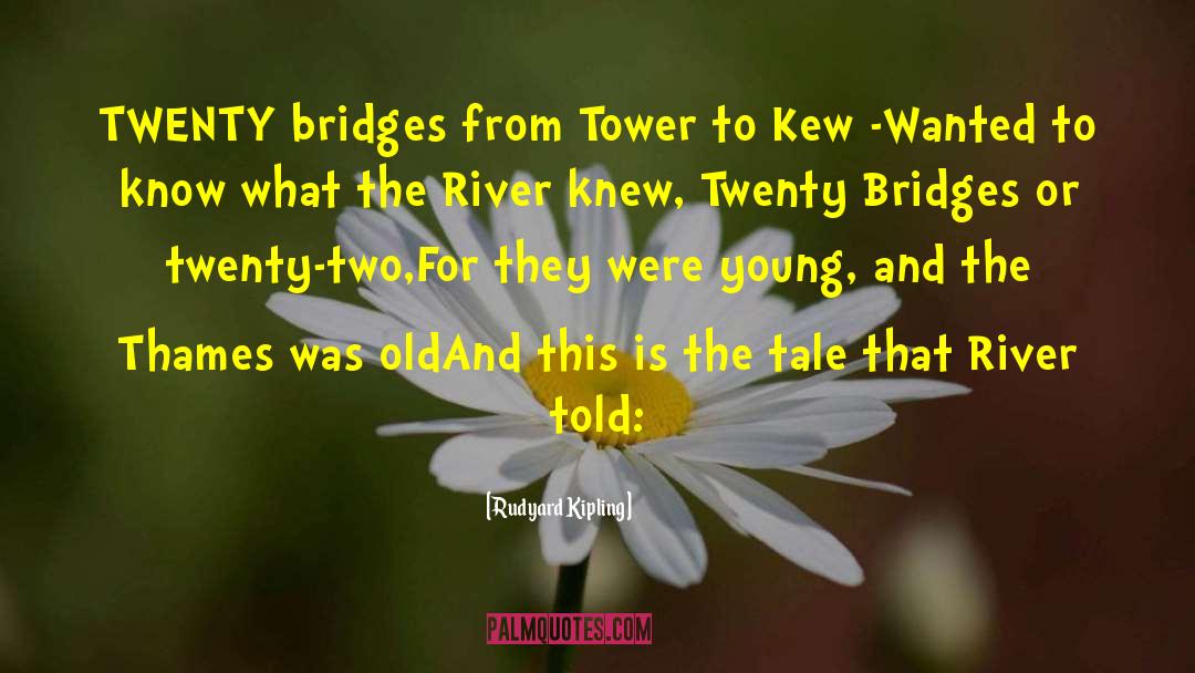 Wrobel Towers quotes by Rudyard Kipling