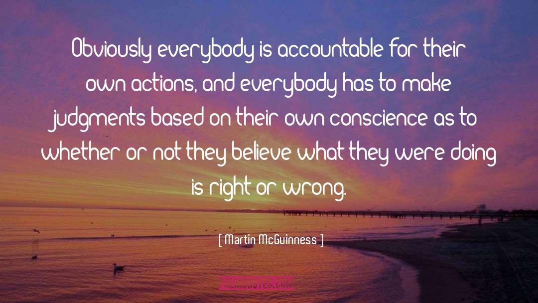 Wrong Actions quotes by Martin McGuinness