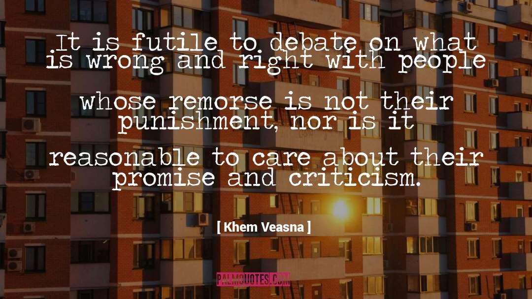 Wrong And Right quotes by Khem Veasna