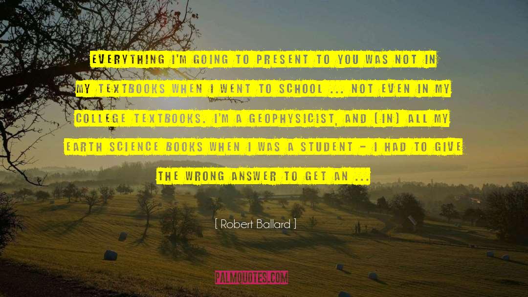 Wrong Answers quotes by Robert Ballard
