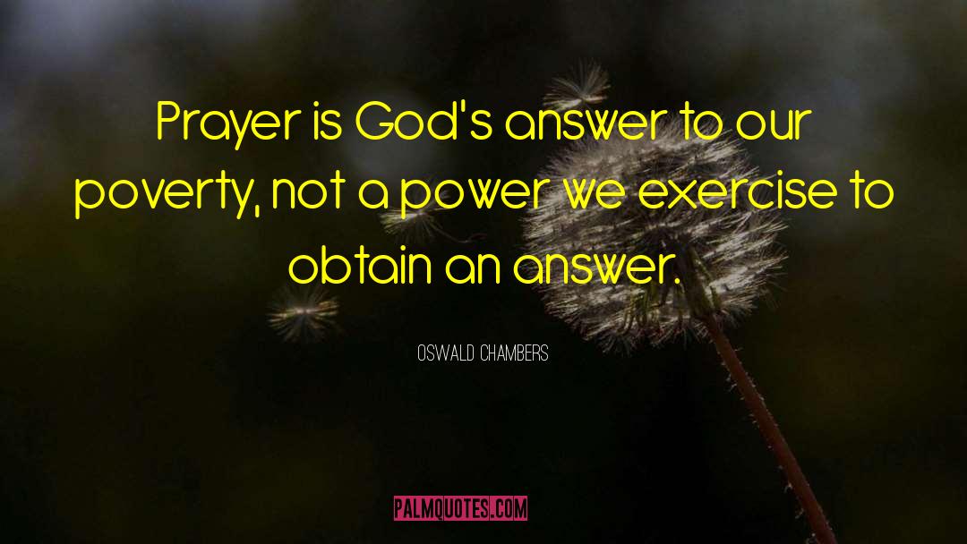 Wrong Answers quotes by Oswald Chambers