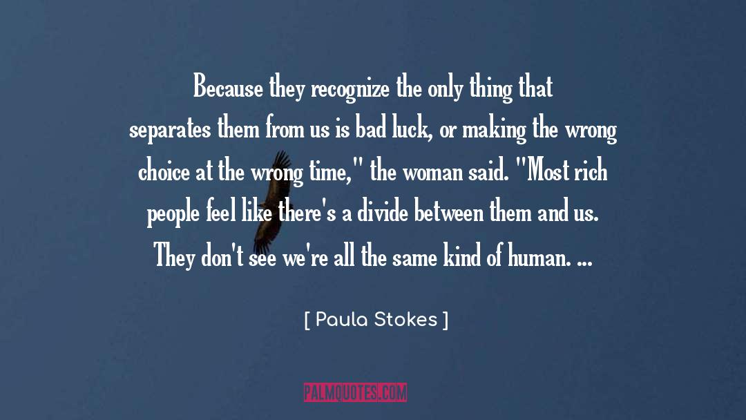 Wrong Choice quotes by Paula Stokes