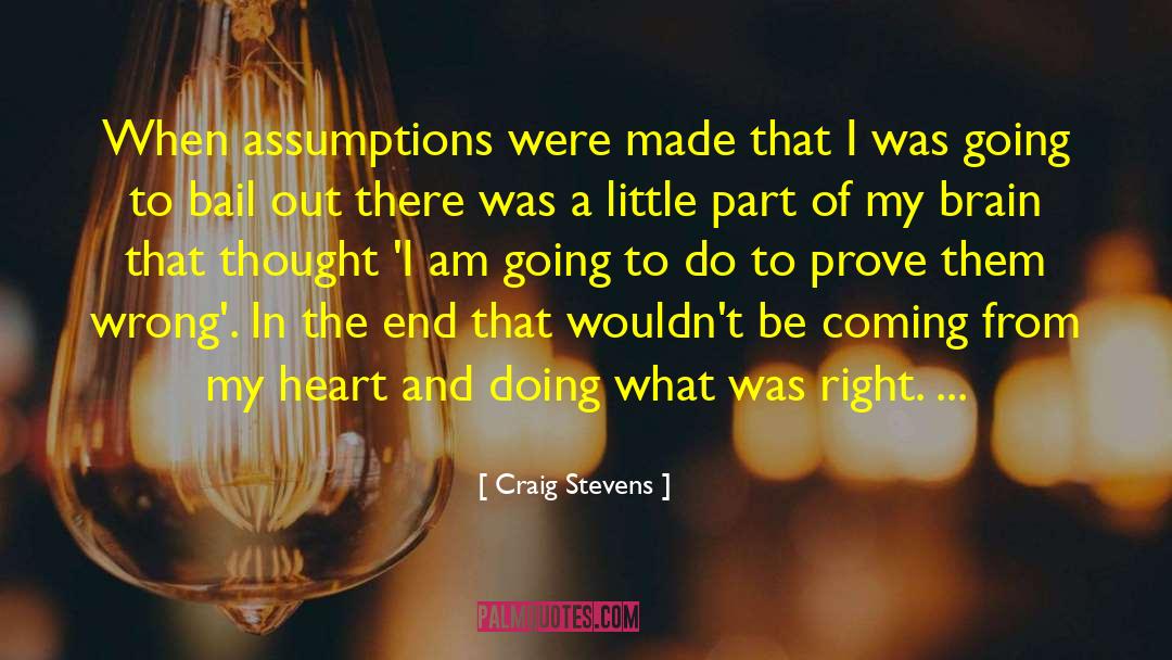 Wrong Choices quotes by Craig Stevens