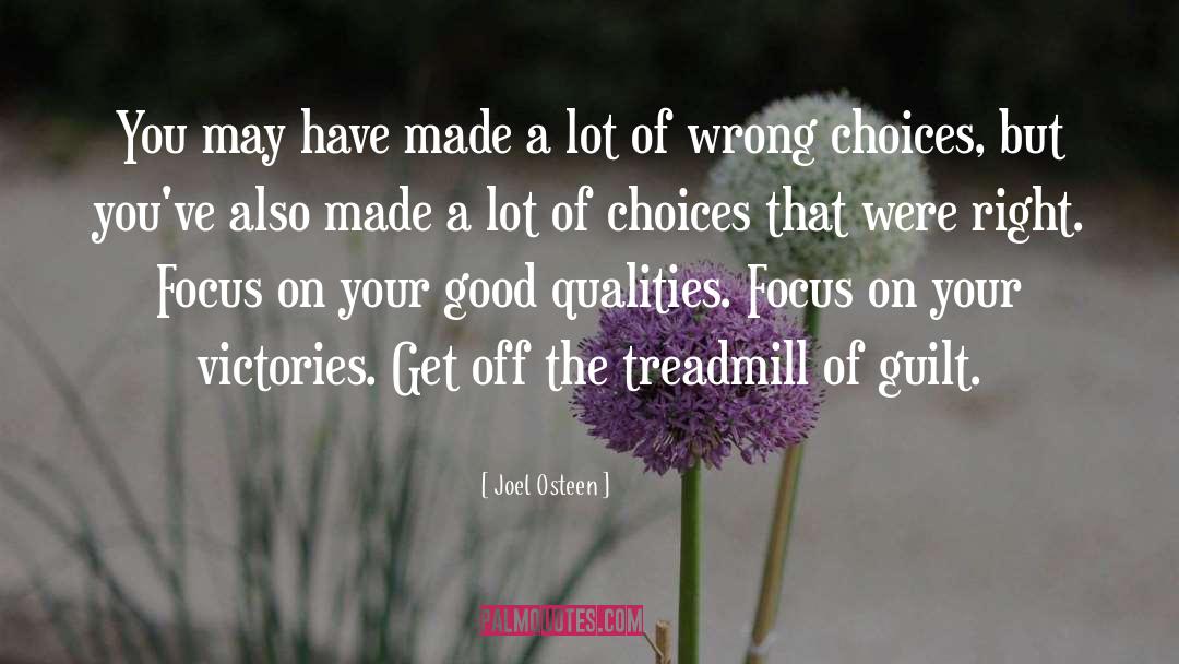 Wrong Choices quotes by Joel Osteen