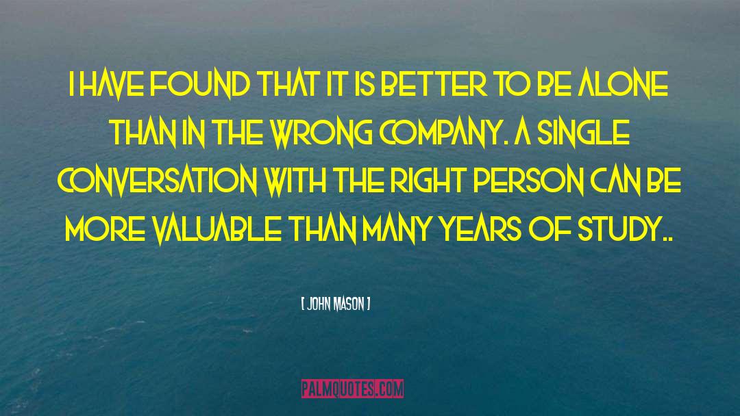 Wrong Company quotes by John Mason