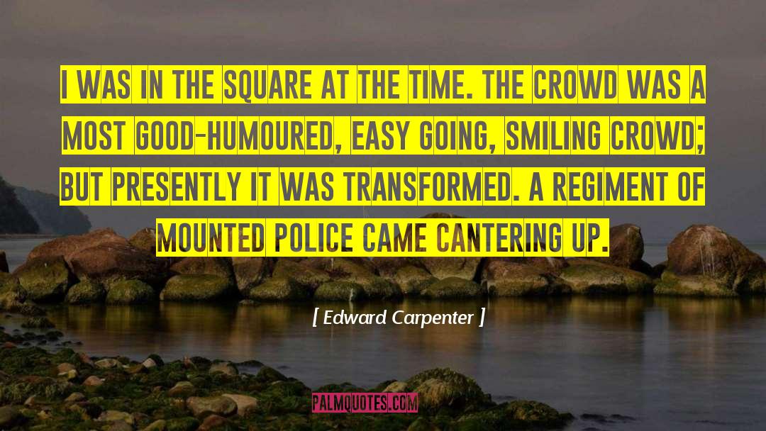 Wrong Crowd quotes by Edward Carpenter