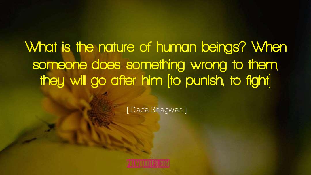 Wrong Decision quotes by Dada Bhagwan
