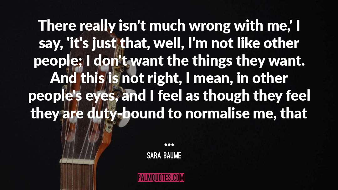 Wrong Foot quotes by Sara Baume