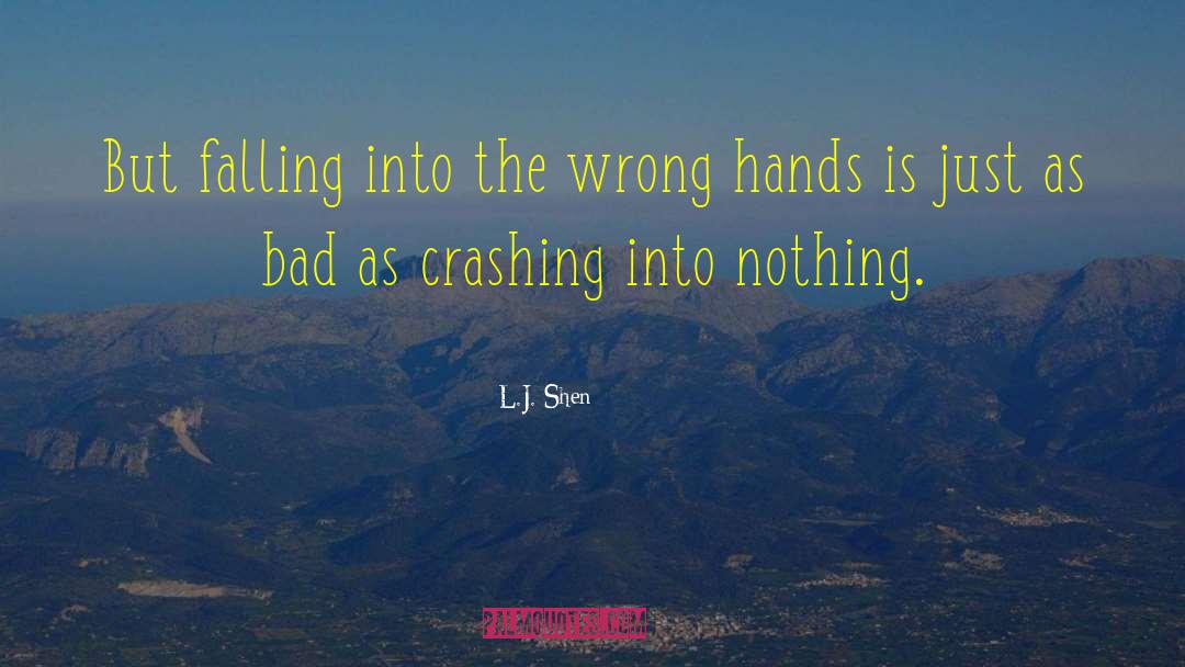 Wrong Hands quotes by L.J. Shen