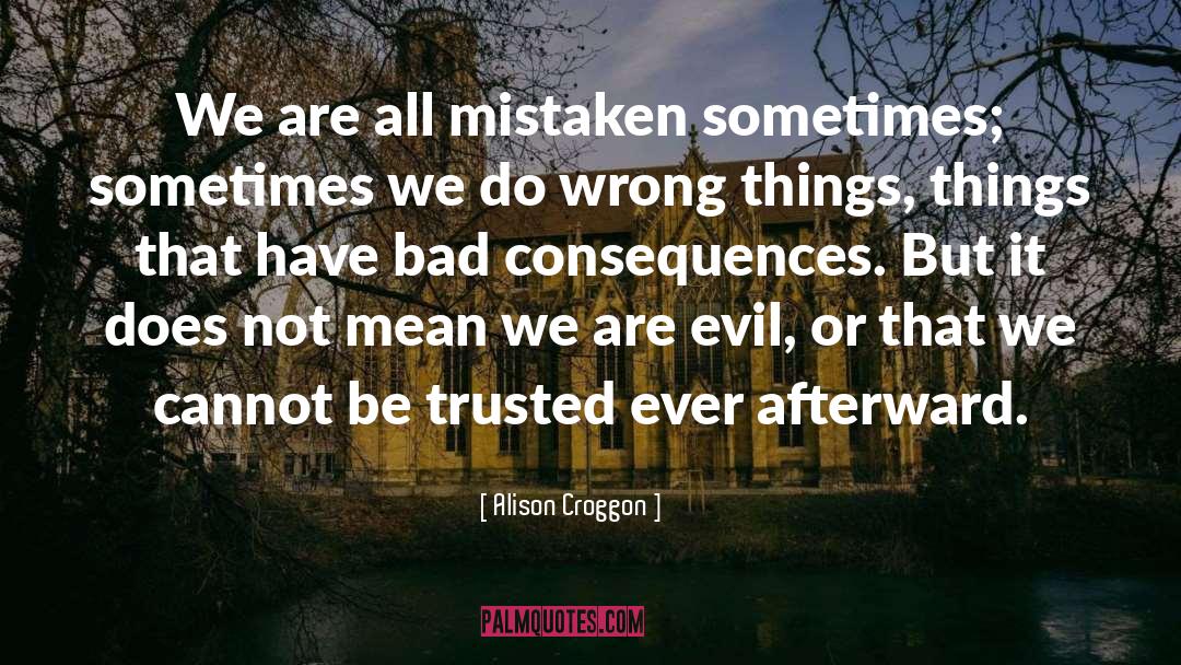 Wrong Impression quotes by Alison Croggon