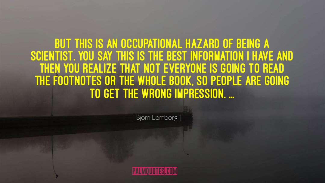 Wrong Impression quotes by Bjorn Lomborg